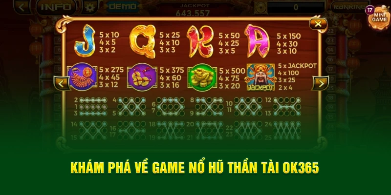 Khám phá về game nổ hũ thần tài OK365
