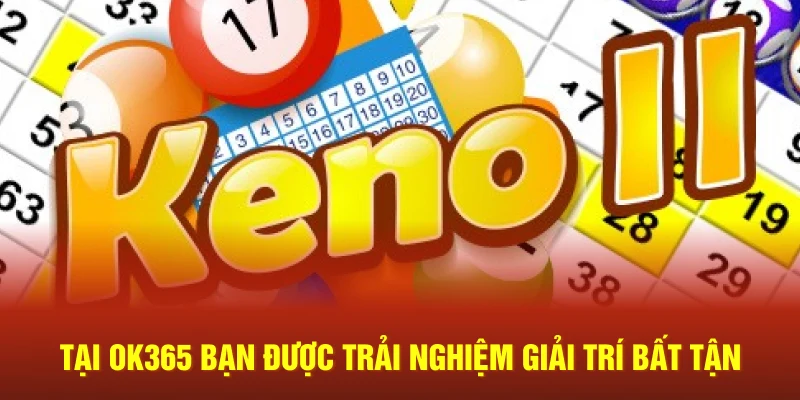Tại Ok365 bạn được trải nghiệm giải trí bất tận