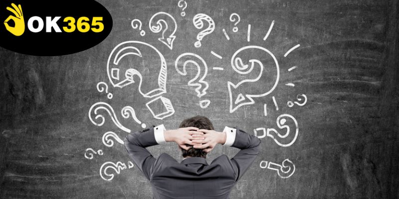 Liên Hệ Ok365 Để Có Một Trải Nghiệm Về Cá Cược Tốt Nhất 3 khi-lien-he-ok365,-nguoi-choi-thuong-gap-cac-cau-hoi-pho-bien
